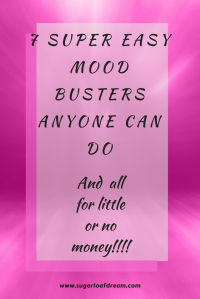 7 Super Easy Mood Busters